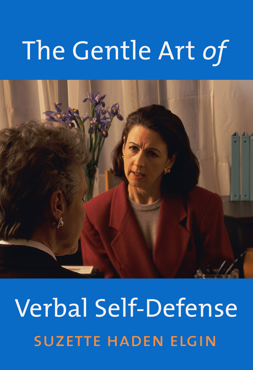 Title details for The Gentle Art of Verbal Self-Defense by Suzette Haden Elgin - Wait list
